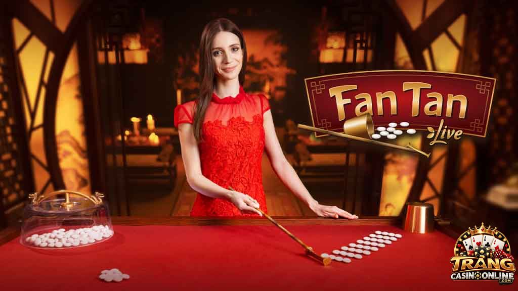 Tìm hiểu Fantan là gì? Nguồn gốc của trò chơi Fantan từ đâu? 