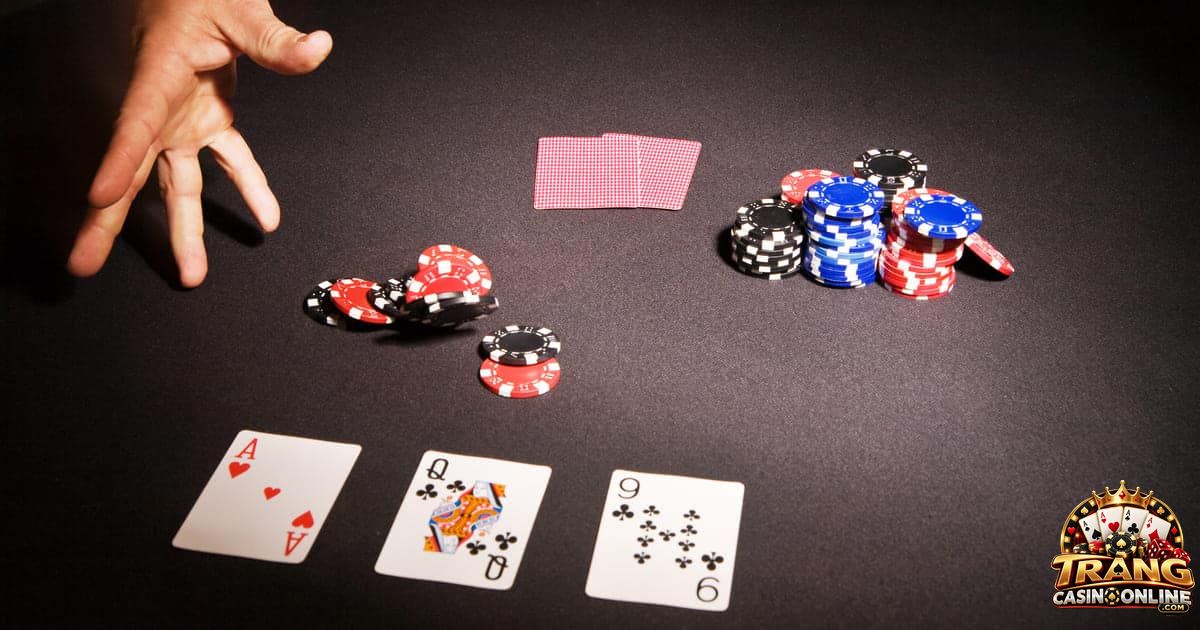 Giữ tâm lý là mẹo chơi Poker hiệu quả